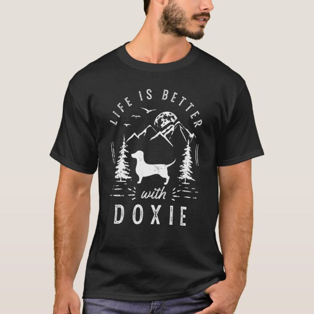 Doxie Life Better Mom Dad Dog T-Shirt (Front)