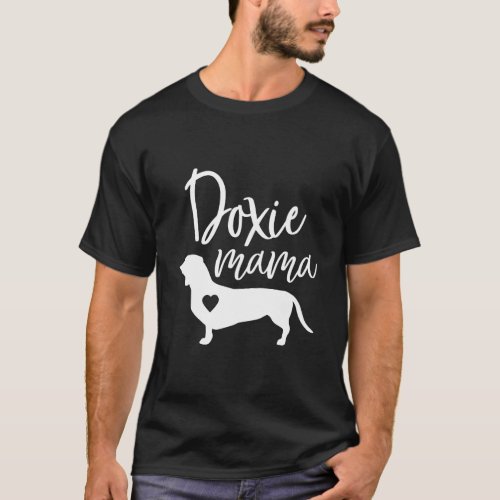 Doxie Mama Dachshund Mom Funny Wiener Dog Gift T_Shirt