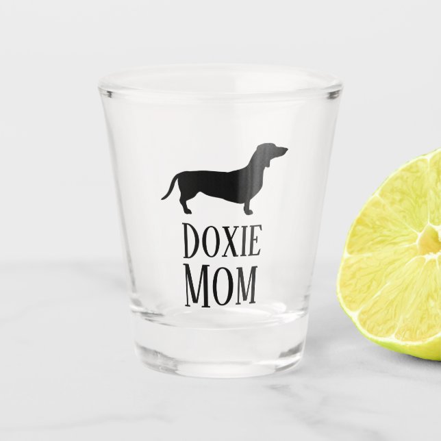 Doxie Mom Shot Glass (Front)