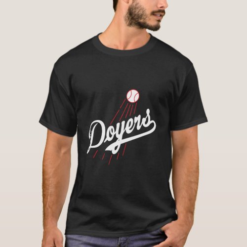 Doyers Baseball Premium T_Shirt