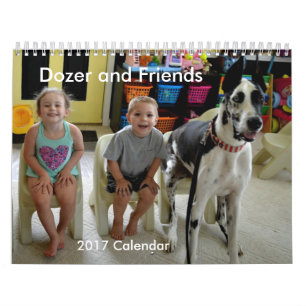 Dozer and Friends 2017 Calendar