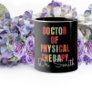 DPT Doctor of Physical Therapy Personalized  Two-Tone Coffee Mug