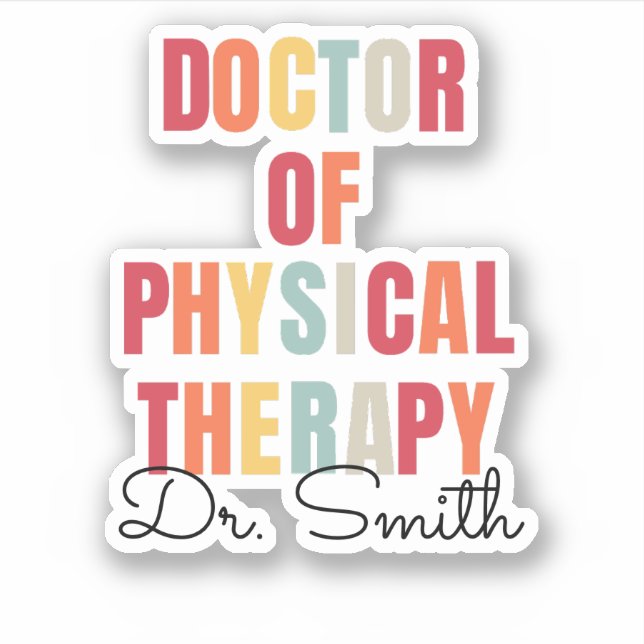 DPT Doctor of Physical Therapy Personalized Vinyl Sticker (Front)