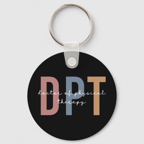 DPT Doctor of Physical Therapy Physical Therapist Keychain