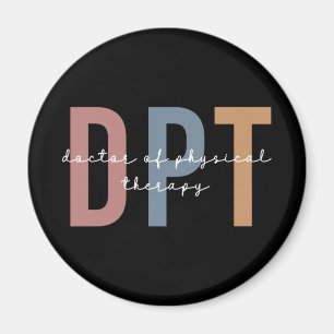 DPT Doctor of Physical Therapy Physical Therapist Magnet