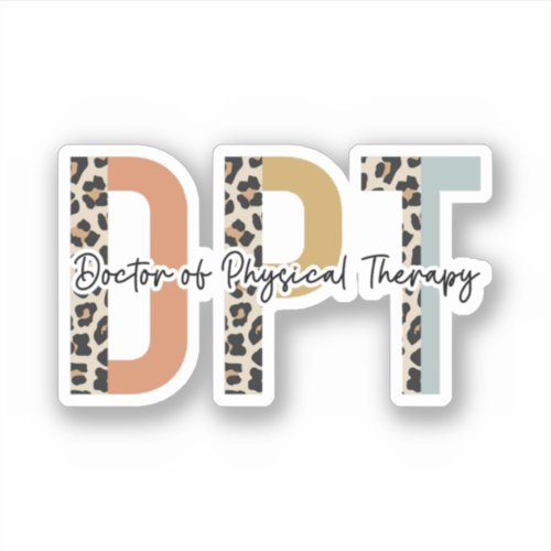 DPT Doctor of Physical Therapy Sticker