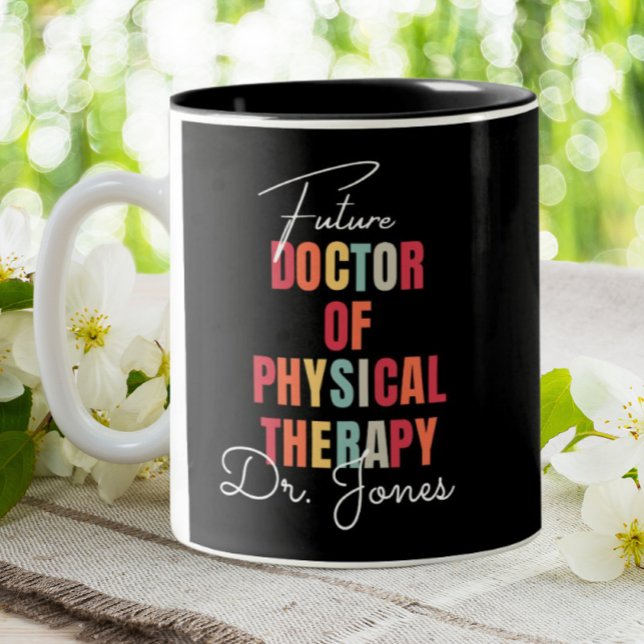 DPT Future Doctor of Physical Therapy Personalized Two-Tone Coffee Mug (Creator Uploaded)