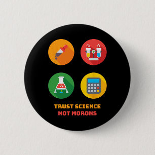 Dr. Anthony Fauci Trust Science Not Morons Retro V Button
