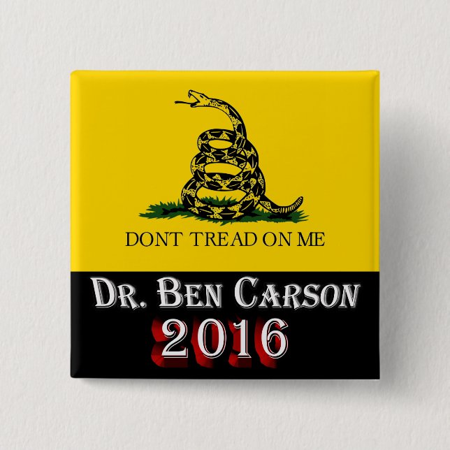 Dr. Ben Carson 2016 - Don't Tread On Me Button (Front)