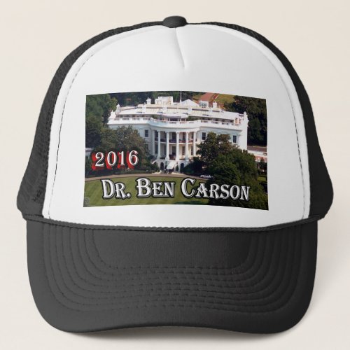 Dr Ben Carson 2016  White House Trucker Hat