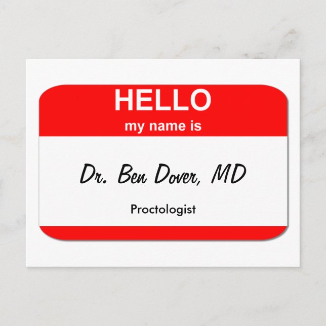 Dr. Ben Dover, MD Postcard (Front)