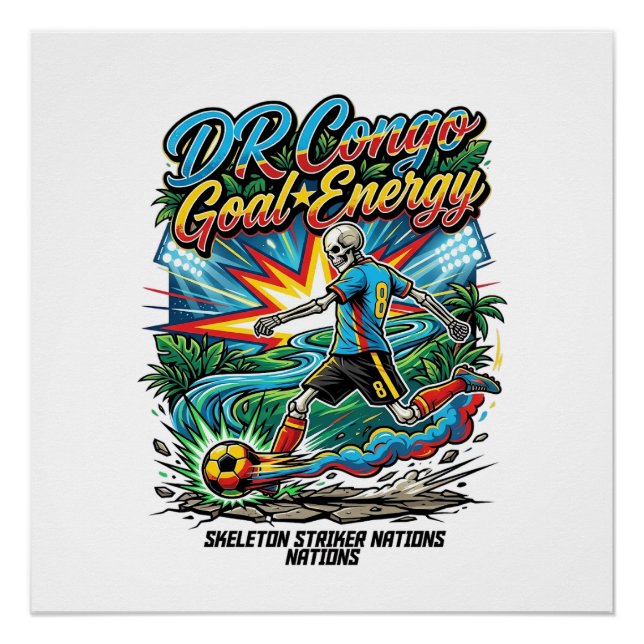 DR Congo Goal Energy Skeleton Striker Nations Crea Poster (Front)