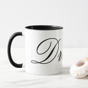 Dr. Doctor Mug