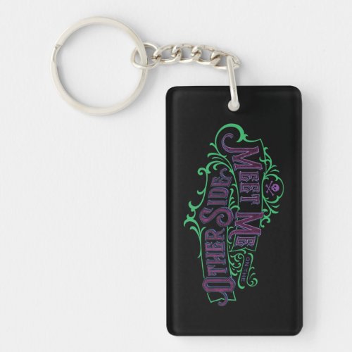 Dr Facilier  Meet Me One the Other Side Keychain