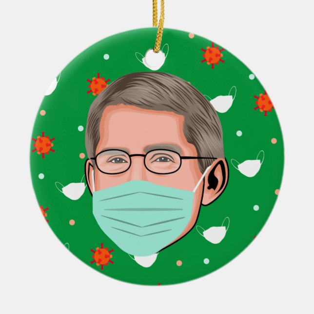 Dr. Fauci Ceramic Ornament (Front)
