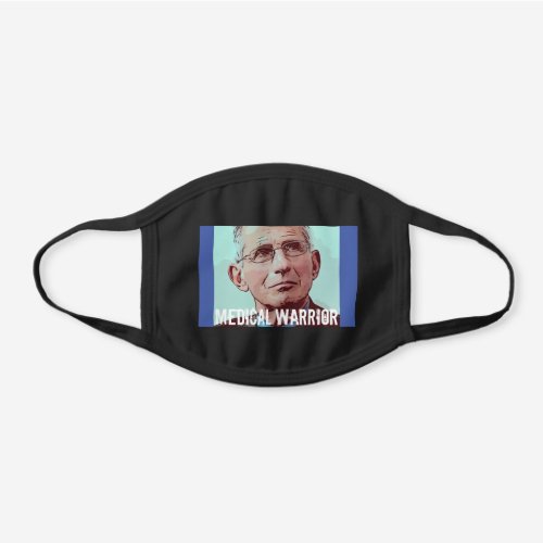 Dr Fauci Medical Warrior Black Cotton Face Mask