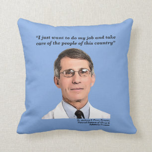 Dr. Fauci, quote, 2-sided, quote Throw Pillow