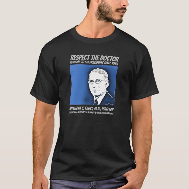 Dr. Fauci T-Shirt (Front)