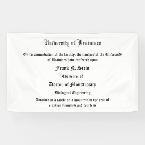 Dr Frank N Steins diploma banner