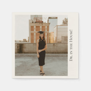 'Dr. In The House' Doctoral Graduates Photo  Napkins