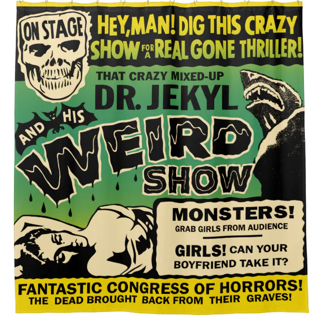 Dr Jekyl's Weird Spook Show Shower Curtain | Zazzle