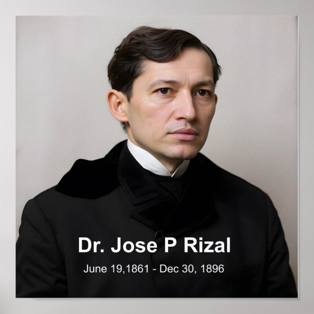 Dr. Jose P Rizal Poster (Front)
