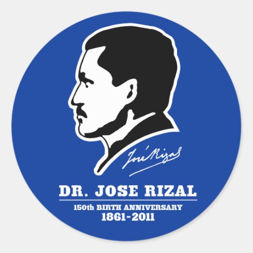 Dr Jose Rizal  150th Birth Anniversary Souvenirs Classic Round Sticker