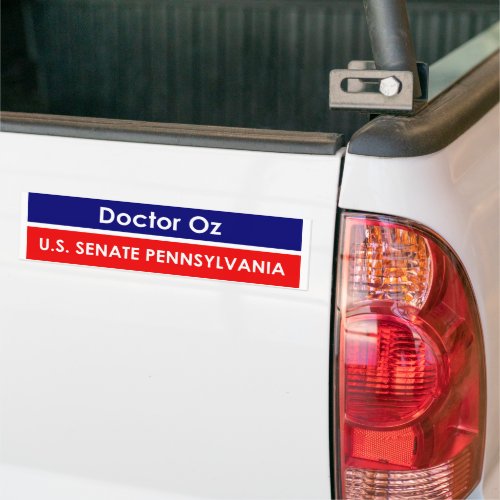 Dr Oz US Senate Pennsylvania Bumper Sticker
