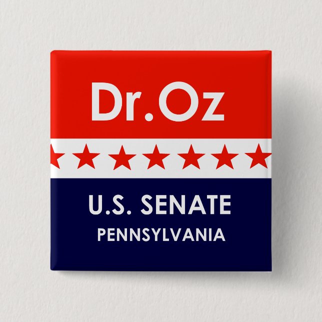 Dr. Oz US Senate Pennsylvania Button (Front)
