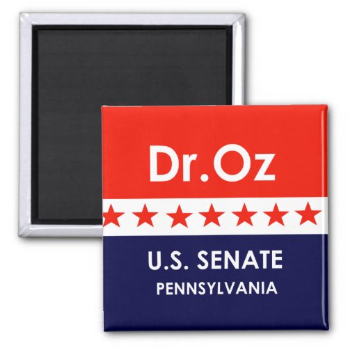 Dr Oz US Senate Pennsylvania Magnet