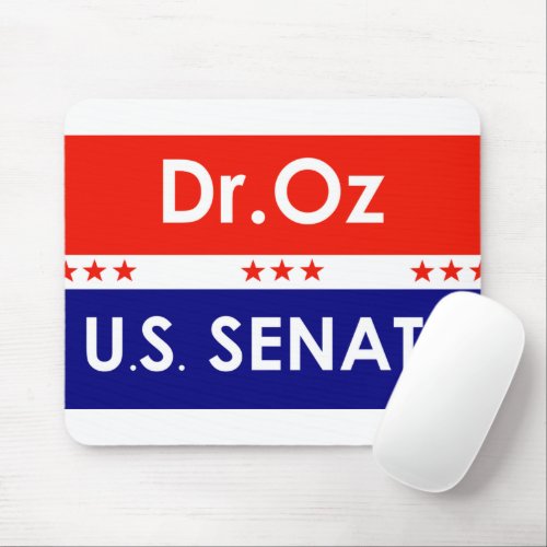 Dr Oz US Senate Pennsylvania Mouse Pad