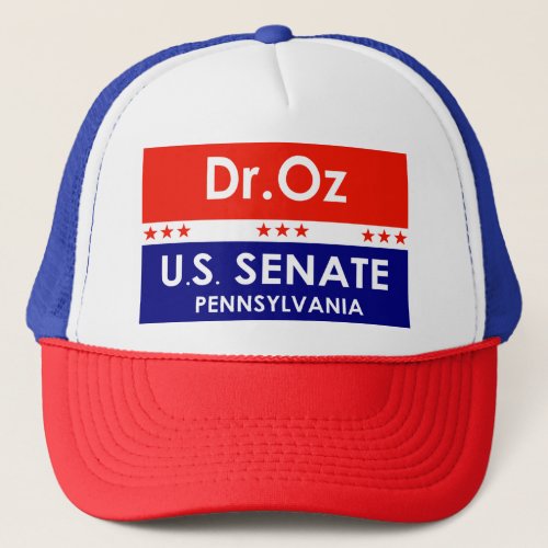 Dr Oz US Senate Pennsylvania Trucker Hat