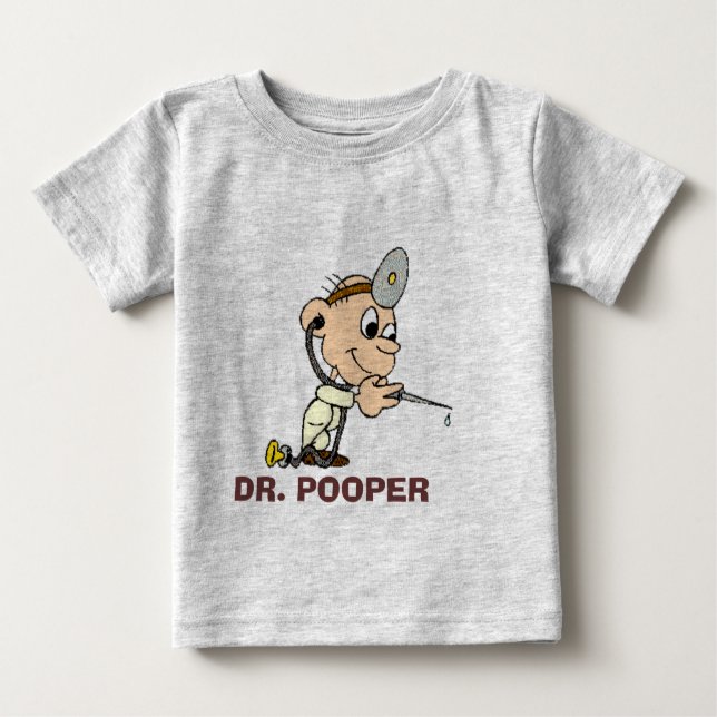 DR. POOPER BABY T-Shirt (Front)