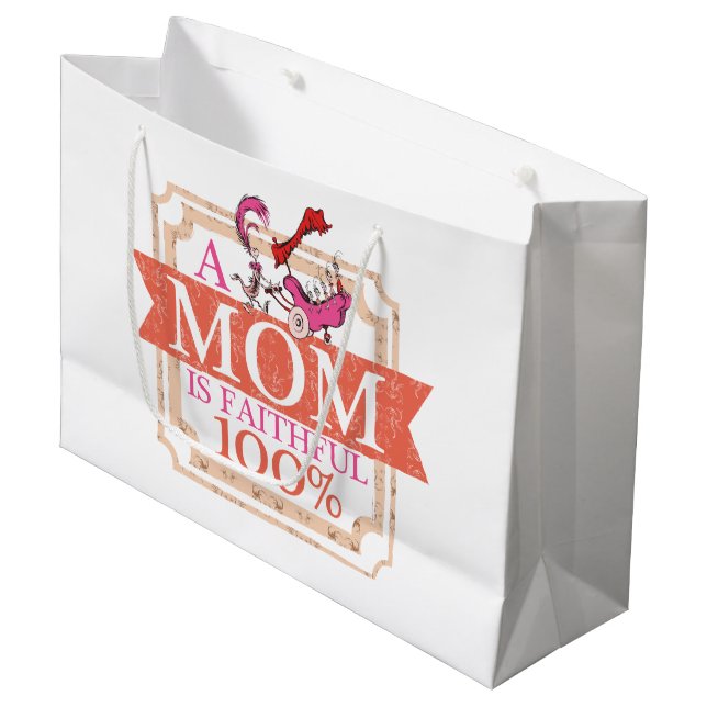 Dr. Seuss | A Mom Is Faithful 100% Large Gift Bag (Front Angled)