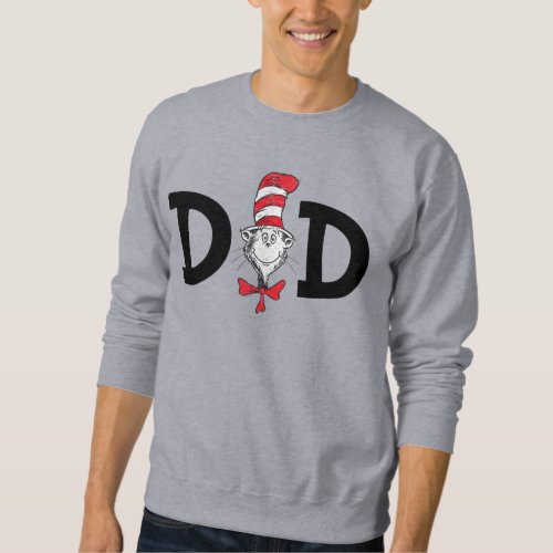 Dr Seuss Cat in the Hat Dad Sweatshirt