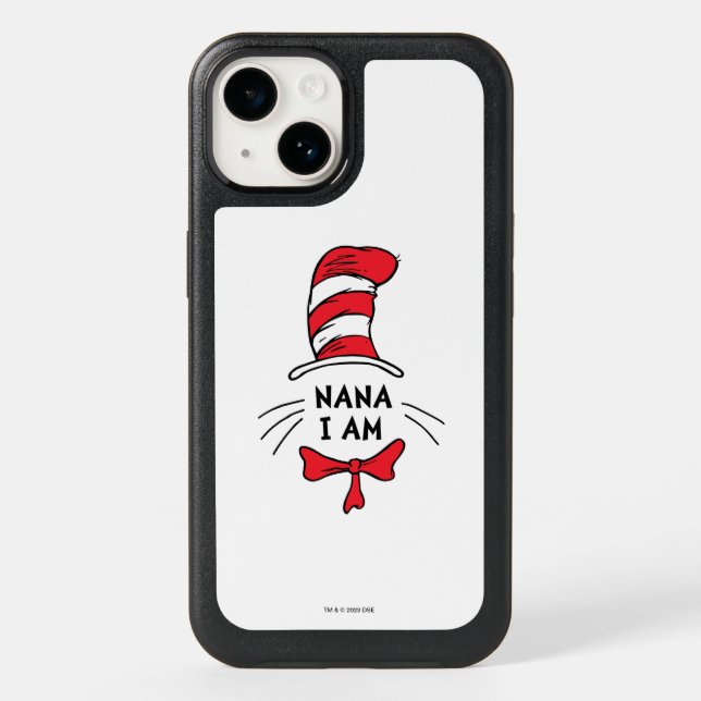 Dr. Seuss | Cat in the Hat - Nana I am Otterbox iPhone Case (Back)