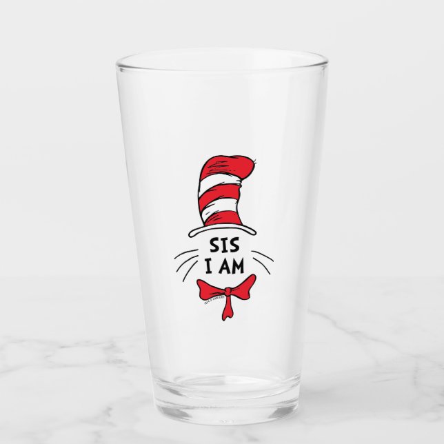 Dr. Seuss | Cat in the Hat - Sis I am Glass (Front)