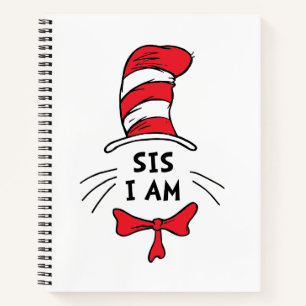 Dr. Seuss Cat in the Hat - Sis I am Notebook