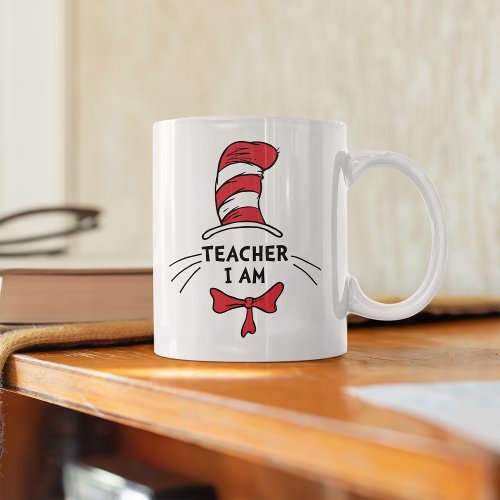Dr Seuss  Cat in the Hat _ Teacher I am Coffee Mug