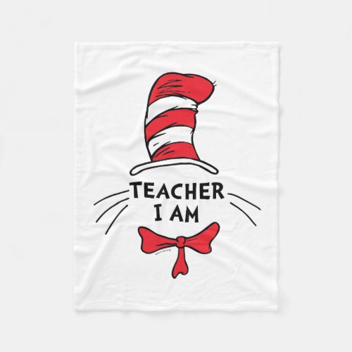 Dr Seuss  Cat in the Hat _ Teacher I am Fleece Blanket