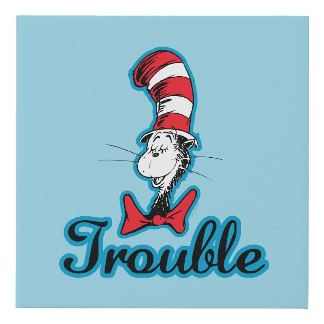 Dr. Seuss | Cat in the Hat Trouble Faux Canvas Print (Front)