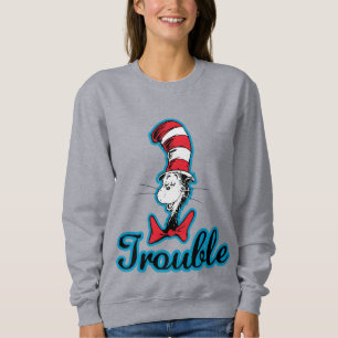Dr. Seuss Cat in the Hat Trouble Sweatshirt