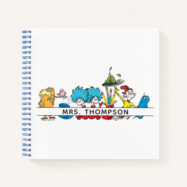 Dr. Seuss Characters & Teacher Name Notebook (Front)