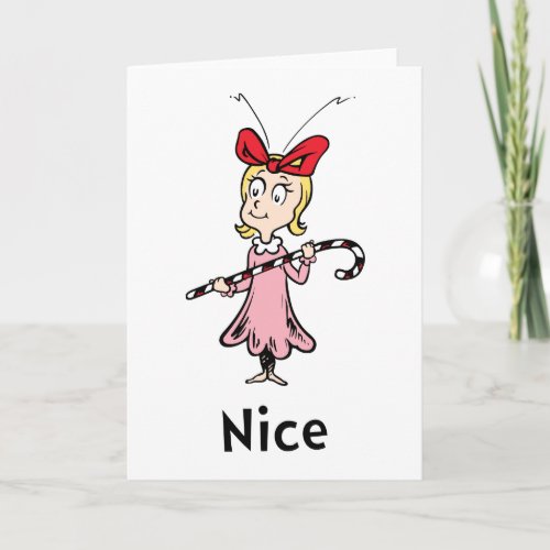 Dr Seuss  Cindy_Lou Who is Nice Card