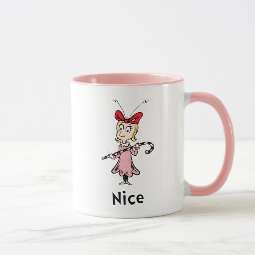 Dr Seuss  Cindy_Lou Who is Nice Mug
