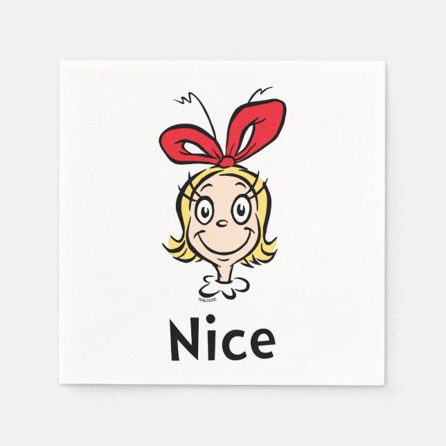 Dr. Seuss | Cindy-Lou Who is Nice Napkins (Front)
