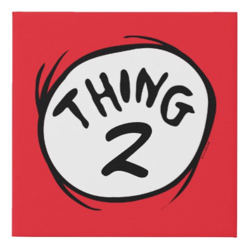 Dr Seuss  Custom Thing One Thing Two Faux Canvas Print
