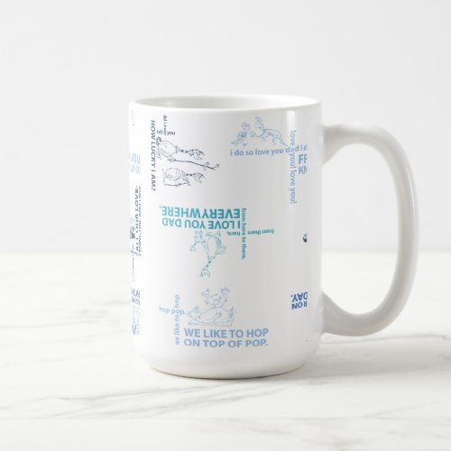 Dr Seuss  Fathers Day Quote Pattern Coffee Mug