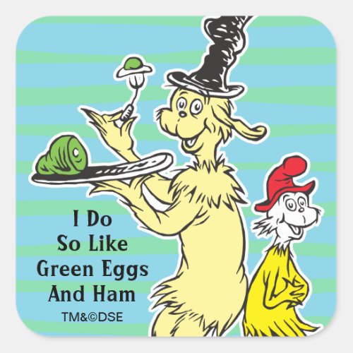 Dr Seuss  Green Eggs and Ham  Friend  Sam_I_Am Square Sticker