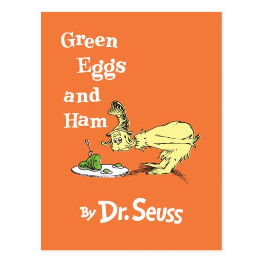 Dr. Seuss | Green Eggs and Ham Postcard | Zazzle.com